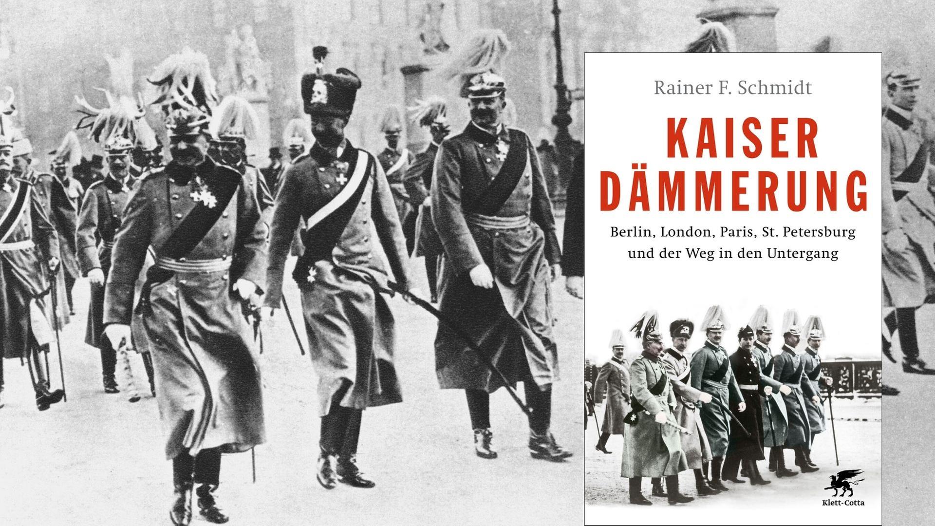 Rainer F. Schmidt: „Kaiserdämmerung. Berlin, London, Paris, St. Petersburg und der Weg in den Untergang“ Rainer F. Schmidt: „Kaiserdämmerung. Berlin, London, Paris, St. Petersburg und der Weg in den Untergang“