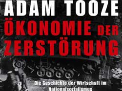 Adam Tooze: Ökonomie der Zerstörung (Coverausschnitt)