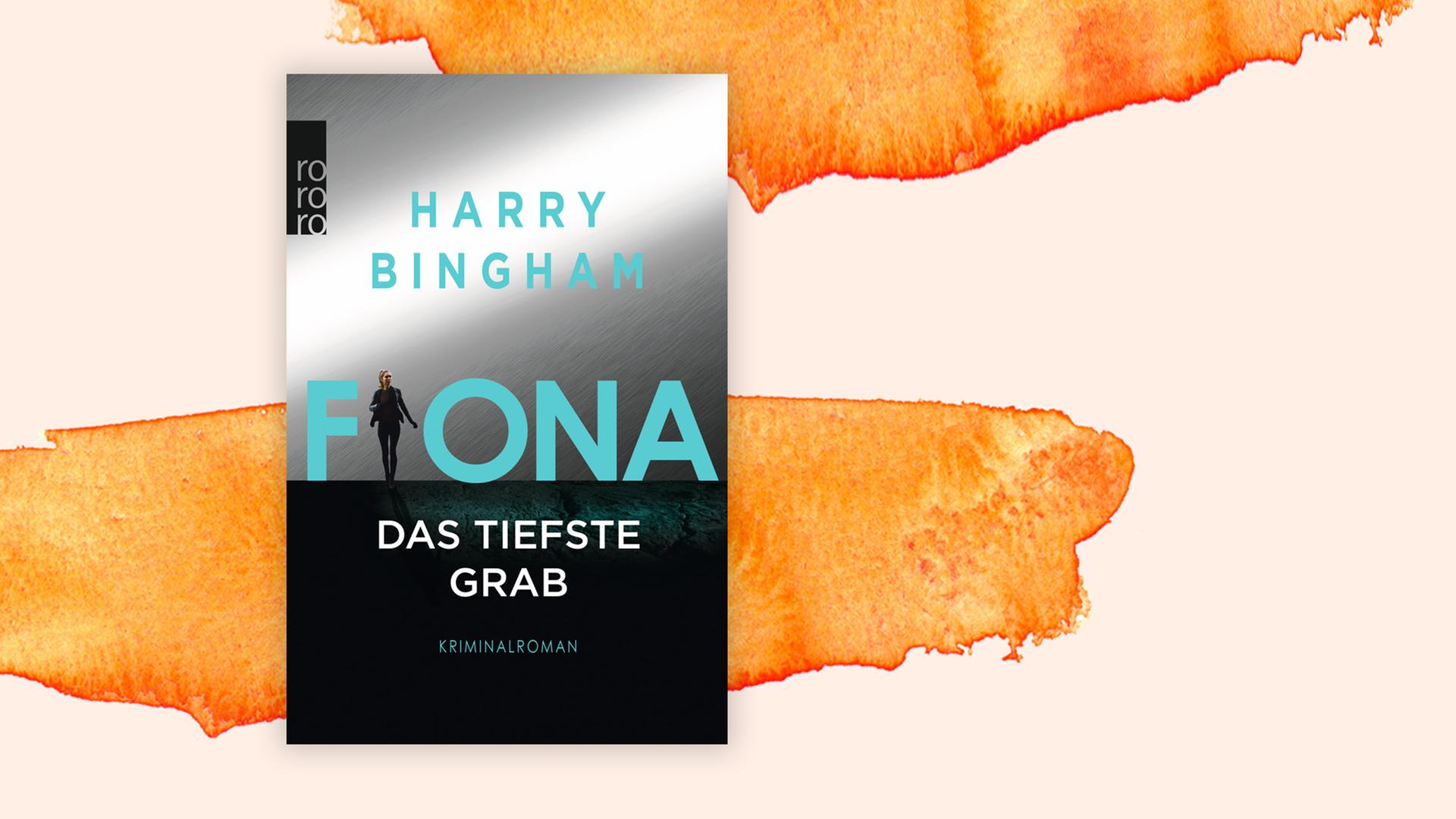 Buchcover zu "Fiona - Das tiefste Gab" von Harry Bingham Buchcover zu "Fiona - Das tiefste Gab" von Harry Bingham