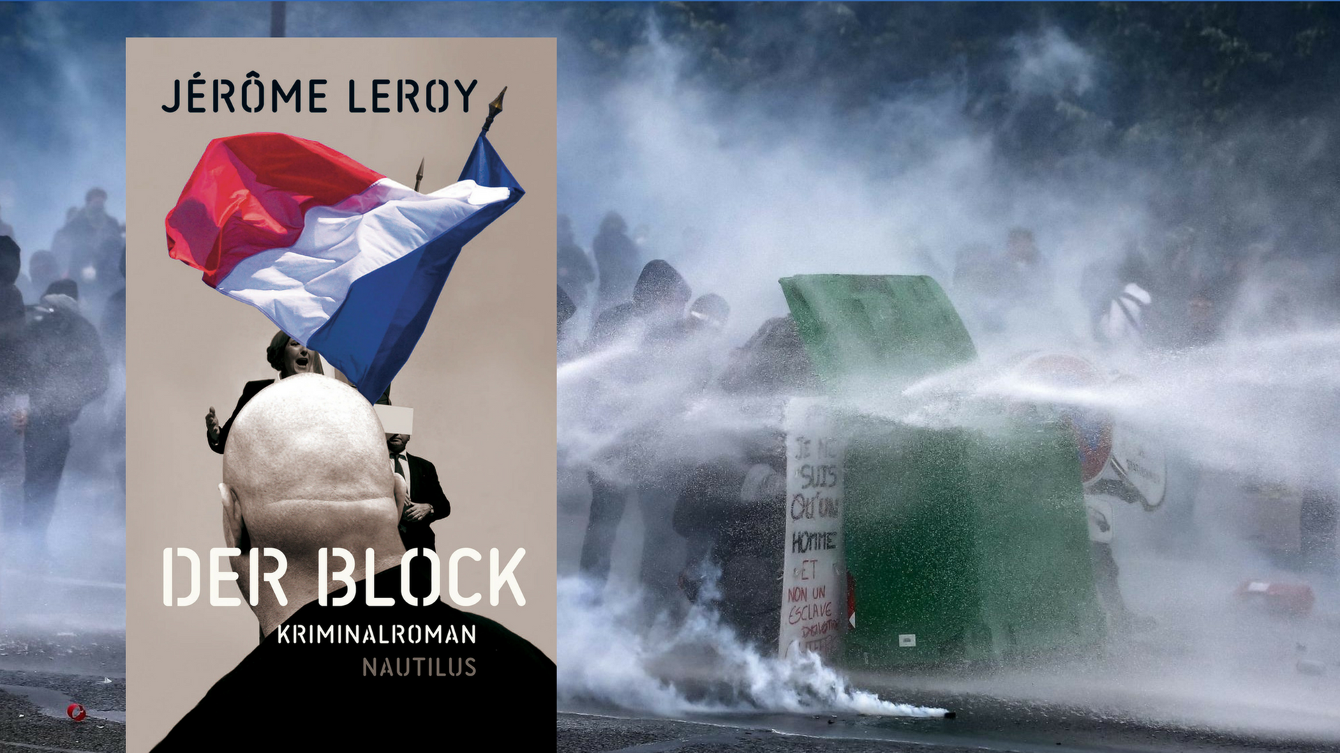 Jérôme Leroy: Der Block Jérôme Leroy: Der Block