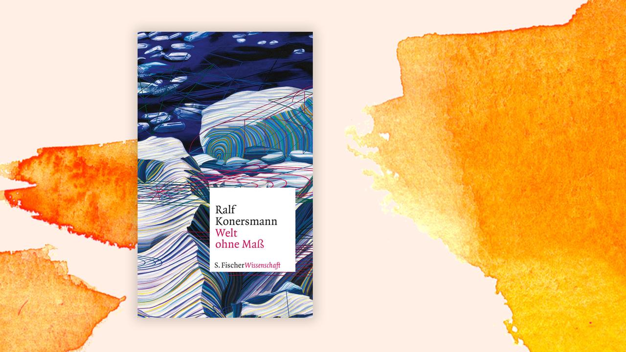 Das Cover des Buches von Ralf Konersmann, "Welt ohne Maß", auf orange-weißem Hintergrund.