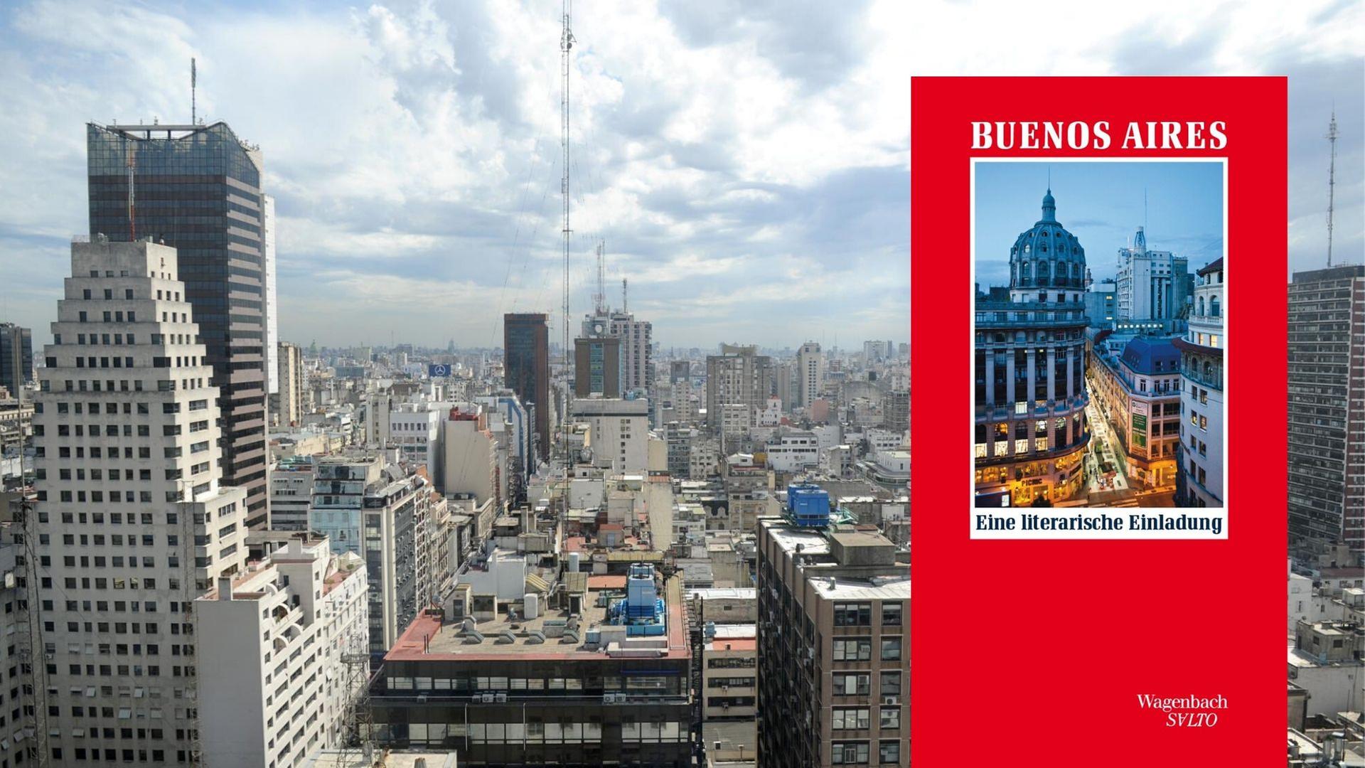 Buchcover: Timo Berger (Hrsg.): „Buenos Aires. Eine literarische Einladung" Buchcover: Timo Berger (Hrsg.): „Buenos Aires. Eine literarische Einladung"