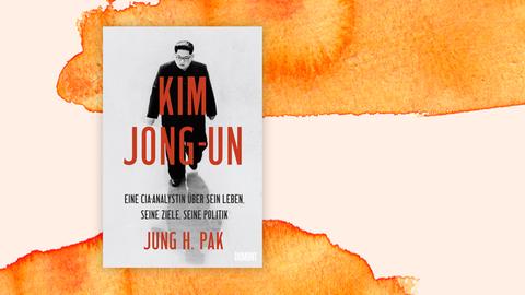 Buchcover zu Jung H. Paks Biografie "Kim Jong-Un".