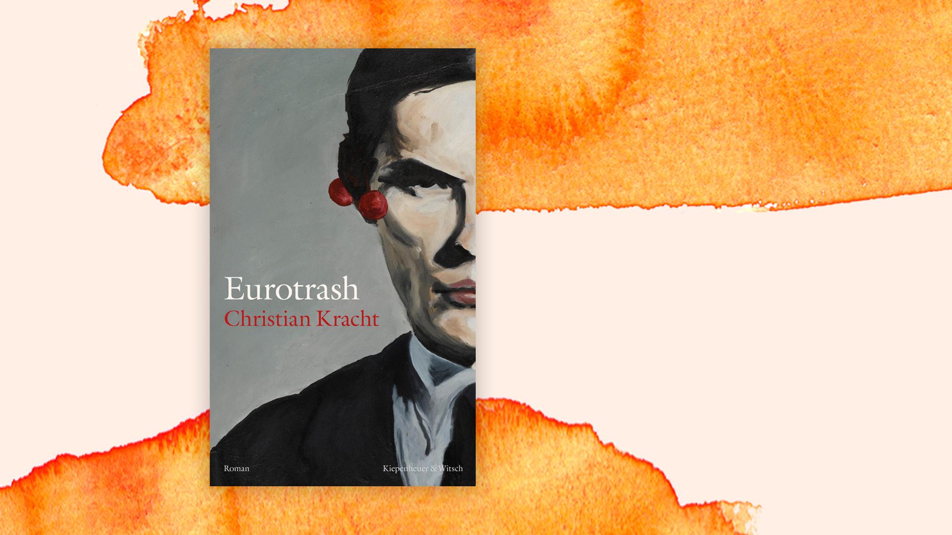 Buchcover "Eurotrash" von Christian Kracht Buchcover "Eurotrash" von Christian Kracht