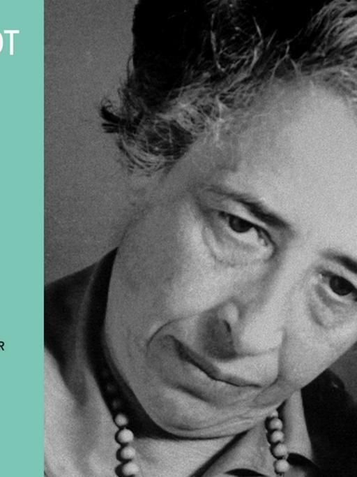 Buchcover Hannah Arendt: Die Freiheit, frei zu sein und ein Bild der Autorin