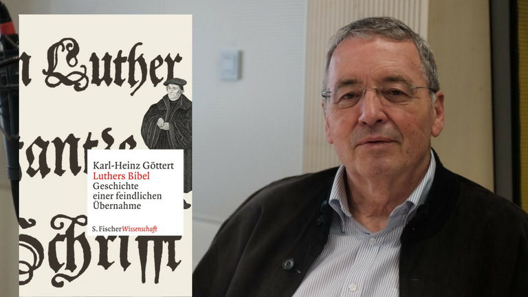 Montage: "Buchcover Luthers Bibel. Geschichte einer feindlichen Übernahme" und der Autor Karl-Heinz Göttert Montage: "Buchcover Luthers Bibel. Geschichte einer feindlichen Übernahme" und der Autor Karl-Heinz Göttert