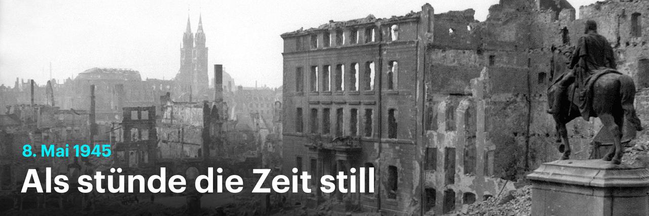 Bild zeigt das zerstörte Nürnberg, Text: 8. Mai 1945, Als stünde die Zeit still