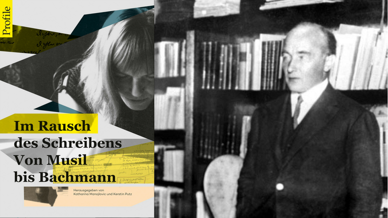 Buchcover Im Rausch des Schreiben von Musik bis Bachmann u. im Hintergrund Robert Musil Buchcover Im Rausch des Schreiben von Musik bis Bachmann u. im Hintergrund Robert Musil