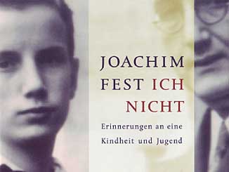 Joachim Fest: "Ich nicht!" (Coverausschnitt) Joachim Fest: "Ich nicht!" (Coverausschnitt)