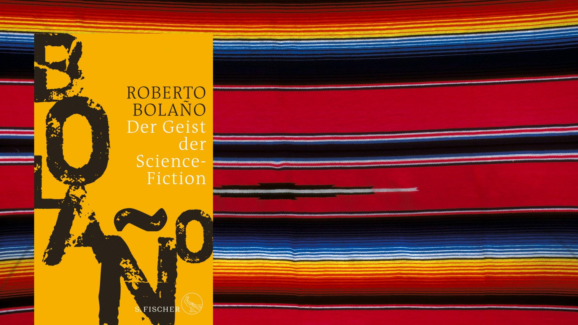 Buchcover: Roberto Bolaño: "Der Geist der Science-Fiction"