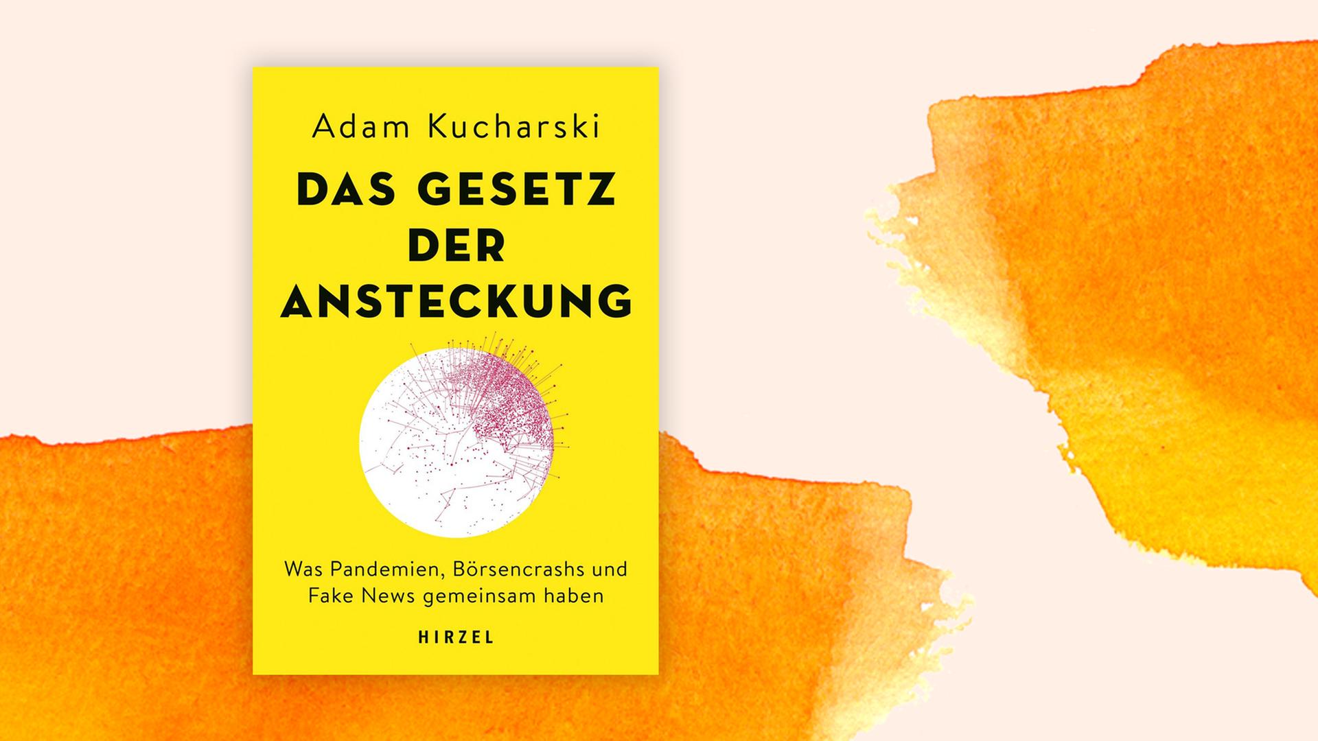 Buchcover: "Das Gesetz der Ansteckung" von Adam Kucharski Buchcover: "Das Gesetz der Ansteckung" von Adam Kucharski