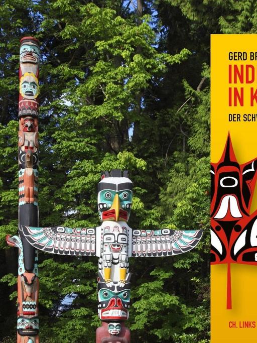 Buchcover Gerd Braune: "Indigene Völker in Kanada. Der schwere Weg zur Verständigung", im Hintergrund Totempfaehle im Stanley Park, Kanada, British Columbia