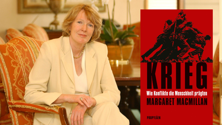 Die Autorin Margaret MacMillan und Cover ihres Buchs „Krieg. Wie Konflikte die Menschheit prägten“, Die Autorin Margaret MacMillan und Cover ihres Buchs „Krieg. Wie Konflikte die Menschheit prägten“,