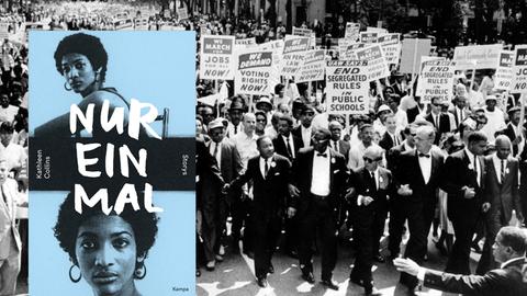 Cover von Kathleen Collins Roman "Nur einmal". Im Hintergrund ist u.a. Martin Luther King Jr. zu sehen, der mit anderen Demonstranten am 28.08.1963 an dem "March on Washington for Jobs and Freedom" teilnimmt.