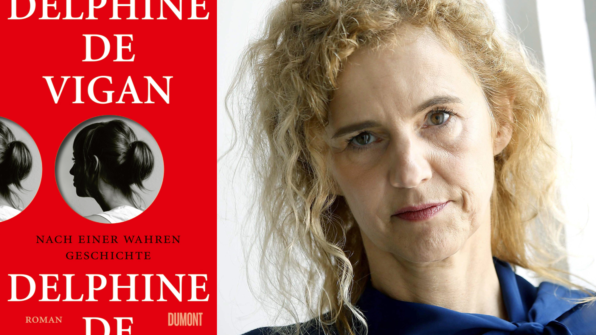 Delphine de Vigan: "Nach einer wahren Geschichte" - Als Protagonistin