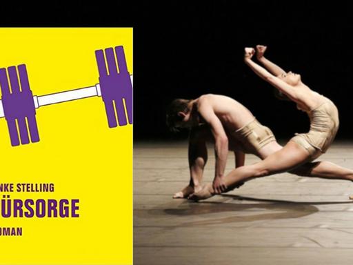 Collage - Cover des Romans "Fürsorge" von Anke Stelling und zwei Balletttänzer auf der Bühne
