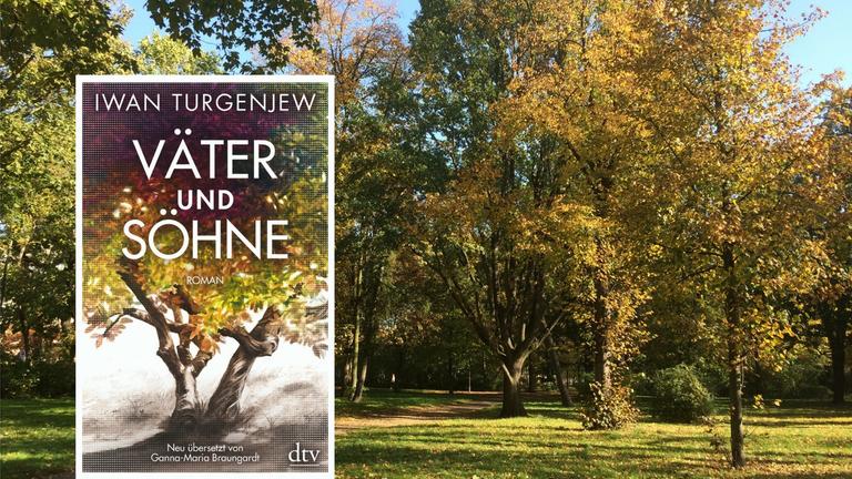 Buchcover Iwan Turgenjew: "Väter und Söhne" - im Hintergrund ein Park mit Bäumen Buchcover Iwan Turgenjew: "Väter und Söhne" - im Hintergrund ein Park mit Bäumen