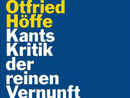 Cover - Otfried Höffe: "Kants Kritik der reinen Vernunft" Cover - Otfried Höffe: "Kants Kritik der reinen Vernunft"