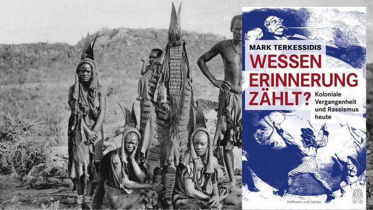 Buchcover "Wessen Erinnerung zählt?" von Mark Terkessidis. Im Hintergrund eine Herero-Familie, entstanden um 1907. Buchcover "Wessen Erinnerung zählt?" von Mark Terkessidis. Im Hintergrund eine Herero-Familie, entstanden um 1907.