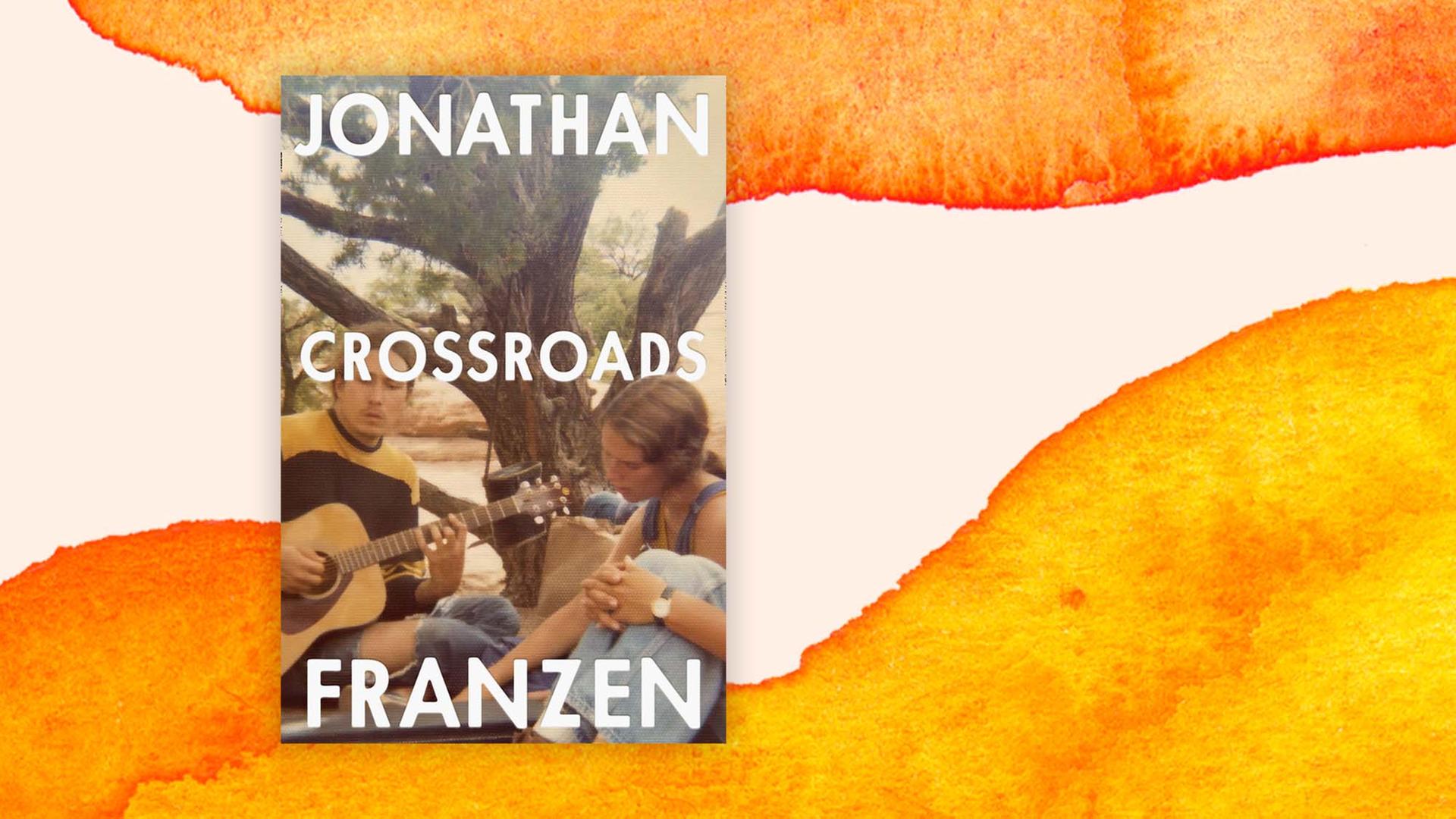 Buchcover: "Crossroads" von Jonathan Franzen