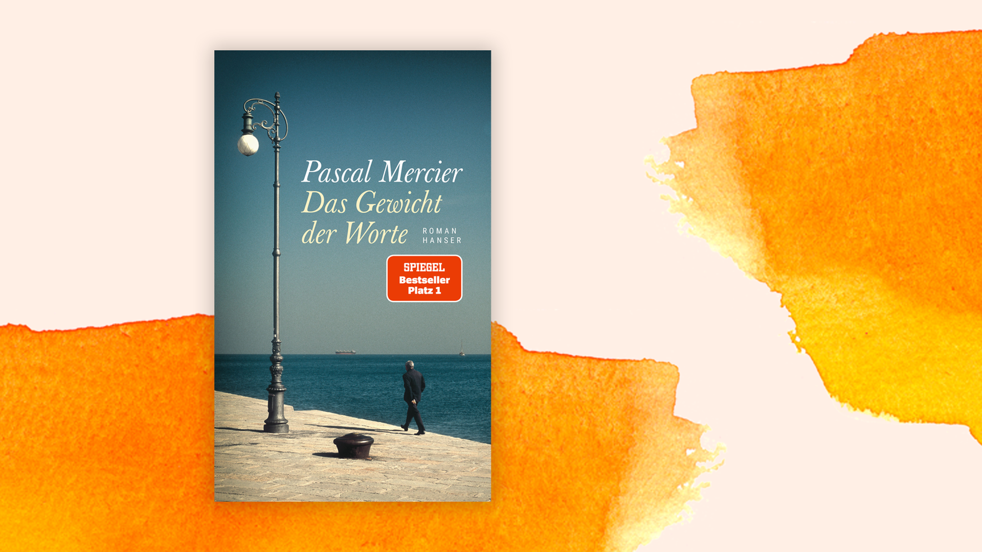 Zu sehen ist das Cover "Das Gewicht der Worte" von Pascal Mercier.
