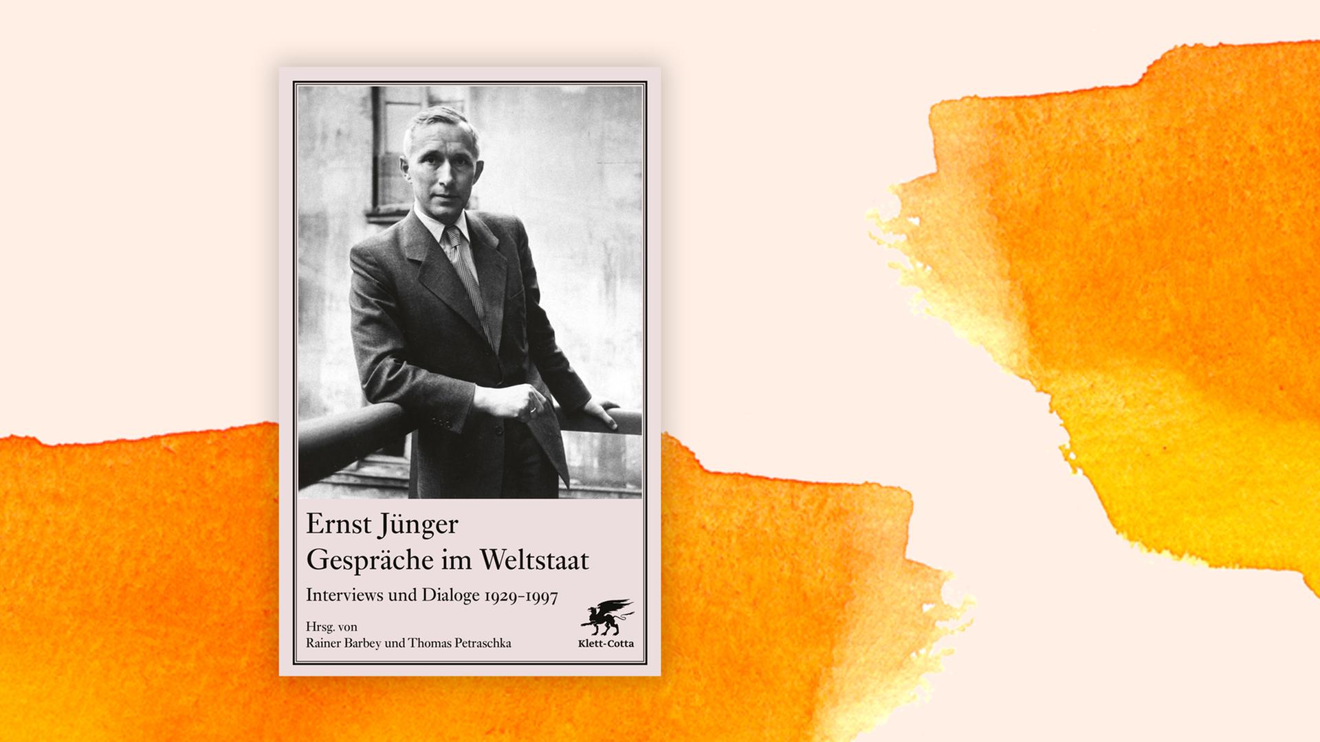 Cover des Buchs "Gespräche im Weltstaat. Interviews und Dialoge 1929 – 1997" von Ernst Jünger, herausgegeben von Rainer Barbey und Thomas Petraschka