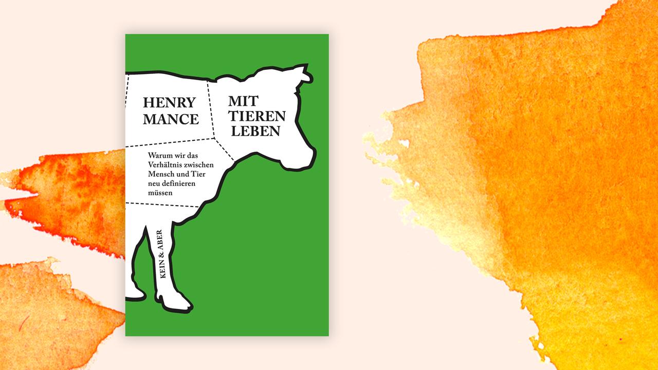 Cover des Buches "Mit Tieren leben" von Henry Mance. Es zeigt die Umrisse eines Rindes vor grünem Hintergrund. Cover des Buches "Mit Tieren leben" von Henry Mance. Es zeigt die Umrisse eines Rindes vor grünem Hintergrund.