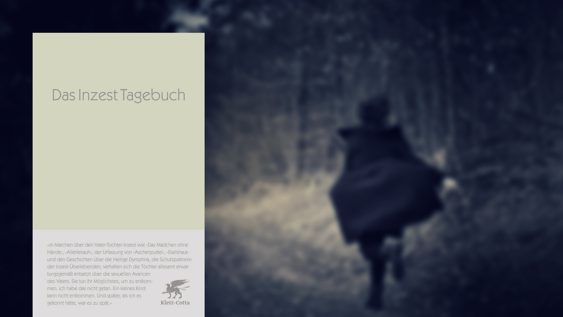 Im Vordergrund das Buchcover von "Das Inzest-Tagebuch", im Hintergrund das Foto einer jungen Frau, die durch einen Wald läuft. Im Vordergrund das Buchcover von "Das Inzest-Tagebuch", im Hintergrund das Foto einer jungen Frau, die durch einen Wald läuft.
