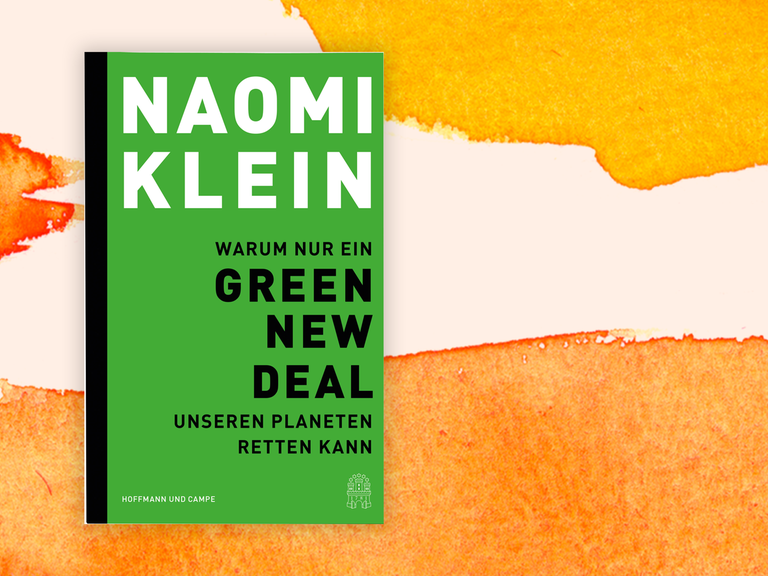 Zu sehen ist das Cover des Buches "Green New Deal" der kanadischen Publizistin Naomi Klein.