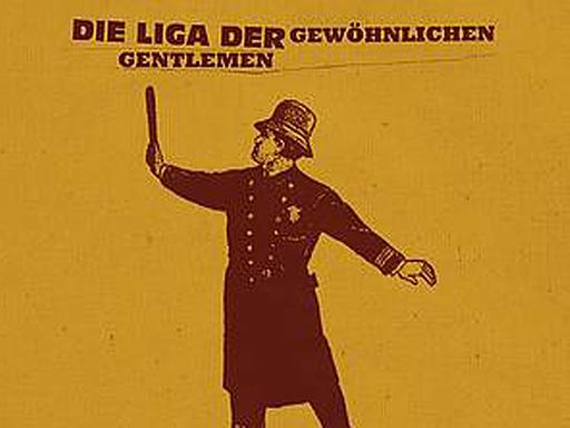 Cover des Debütalbums der Band "Die Liga der gewöhnlichen Gentlemen"