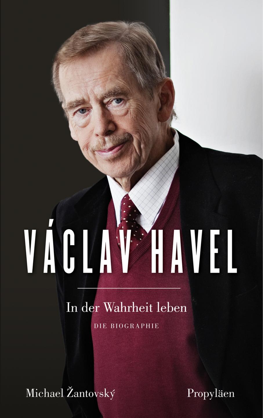 Buchcover: "Vaclav Havel. In der Wahrheit leben" von Michael Zantovsky