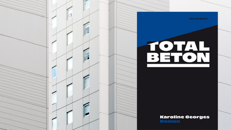 Buchcover Karolin Georges „Totalbeton“ Buchcover Karolin Georges „Totalbeton“