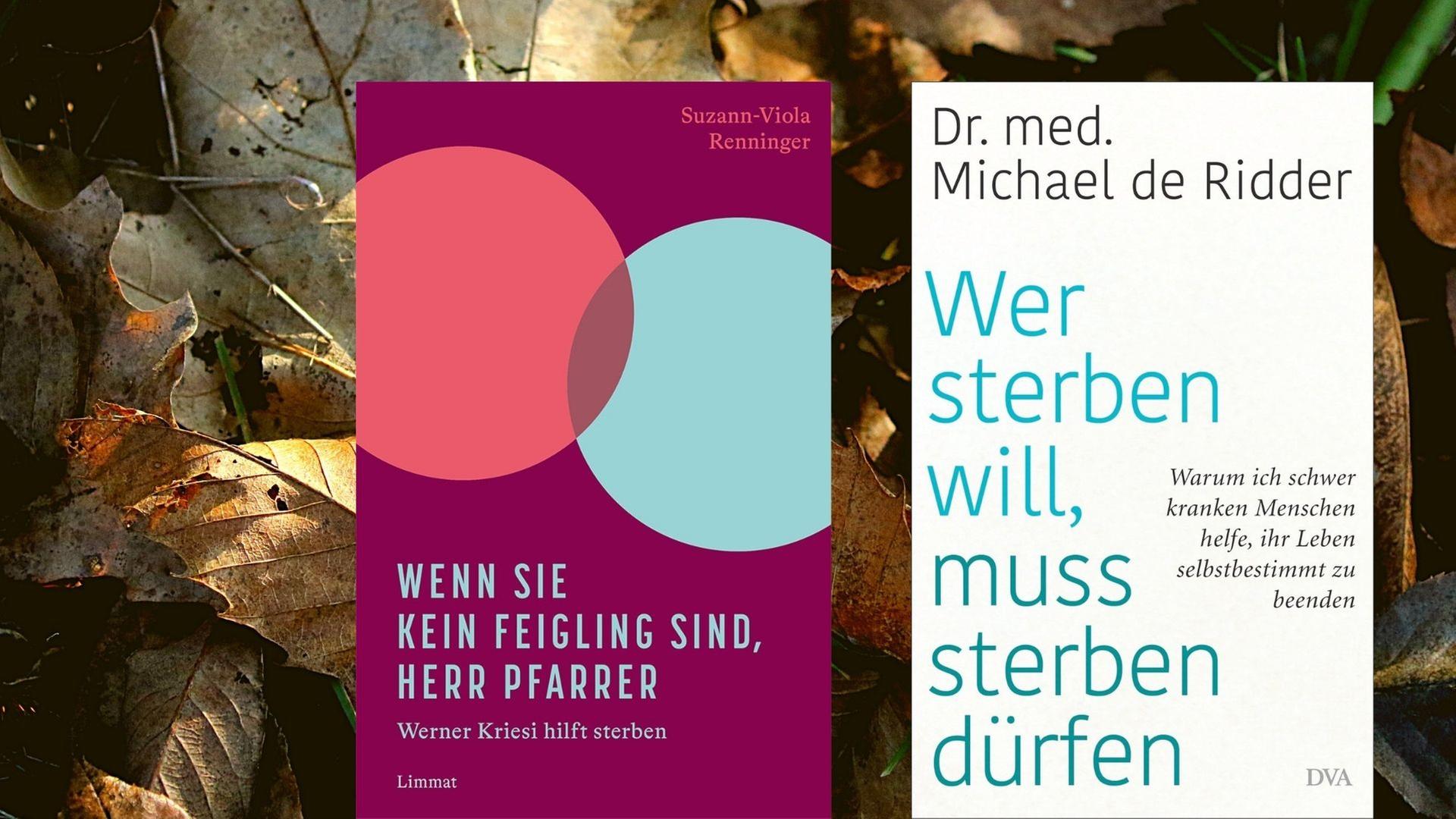 Bücher zum Thema Sterbehilfe: Suzann-Viola Renninger: „Wenn Sie kein Feigling sind, Herr Pfarrer. Werner Kriesi hilft sterben“ und Michael de Ridder: „Wer sterben will, muss sterben dürfen. Warum ich schwer kranken Menschen helfe, ihr Leben selbstbestimmt zu beenden“ Bücher zum Thema Sterbehilfe: Suzann-Viola Renninger: „Wenn Sie kein Feigling sind, Herr Pfarrer. Werner Kriesi hilft sterben“ und Michael de Ridder: „Wer sterben will, muss sterben dürfen. Warum ich schwer kranken Menschen helfe, ihr Leben selbstbestimmt zu beenden“