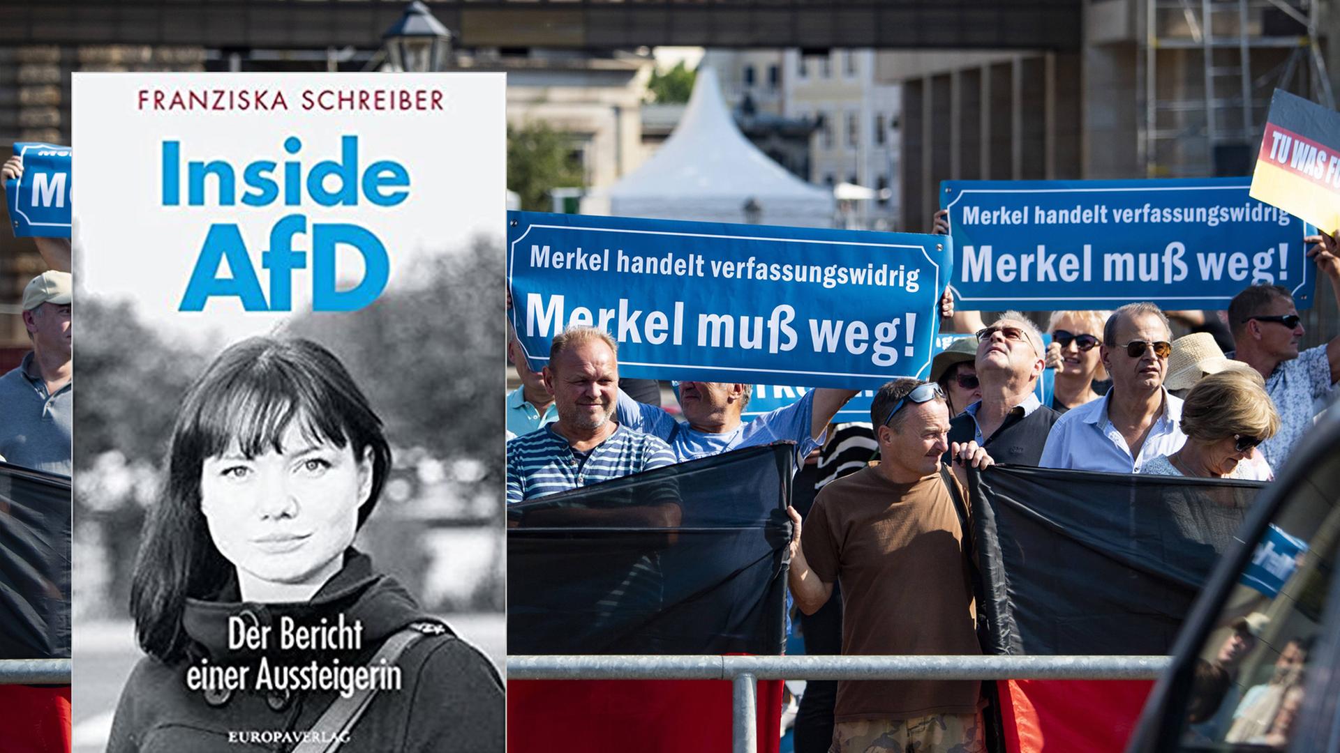 Cover von Franziska Schreibers Buch "Inside AfD". Im Hintergrund sind Anhänger der AfD zu sehen, die am 16.8.18 in Dresden gegen den Besuch von Angela Merkel demonstrieren. Cover von Franziska Schreibers Buch "Inside AfD". Im Hintergrund sind Anhänger der AfD zu sehen, die am 16.8.18 in Dresden gegen den Besuch von Angela Merkel demonstrieren.