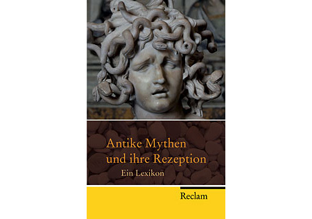 Cover: "Antike Mythen und ihre Rezeption"