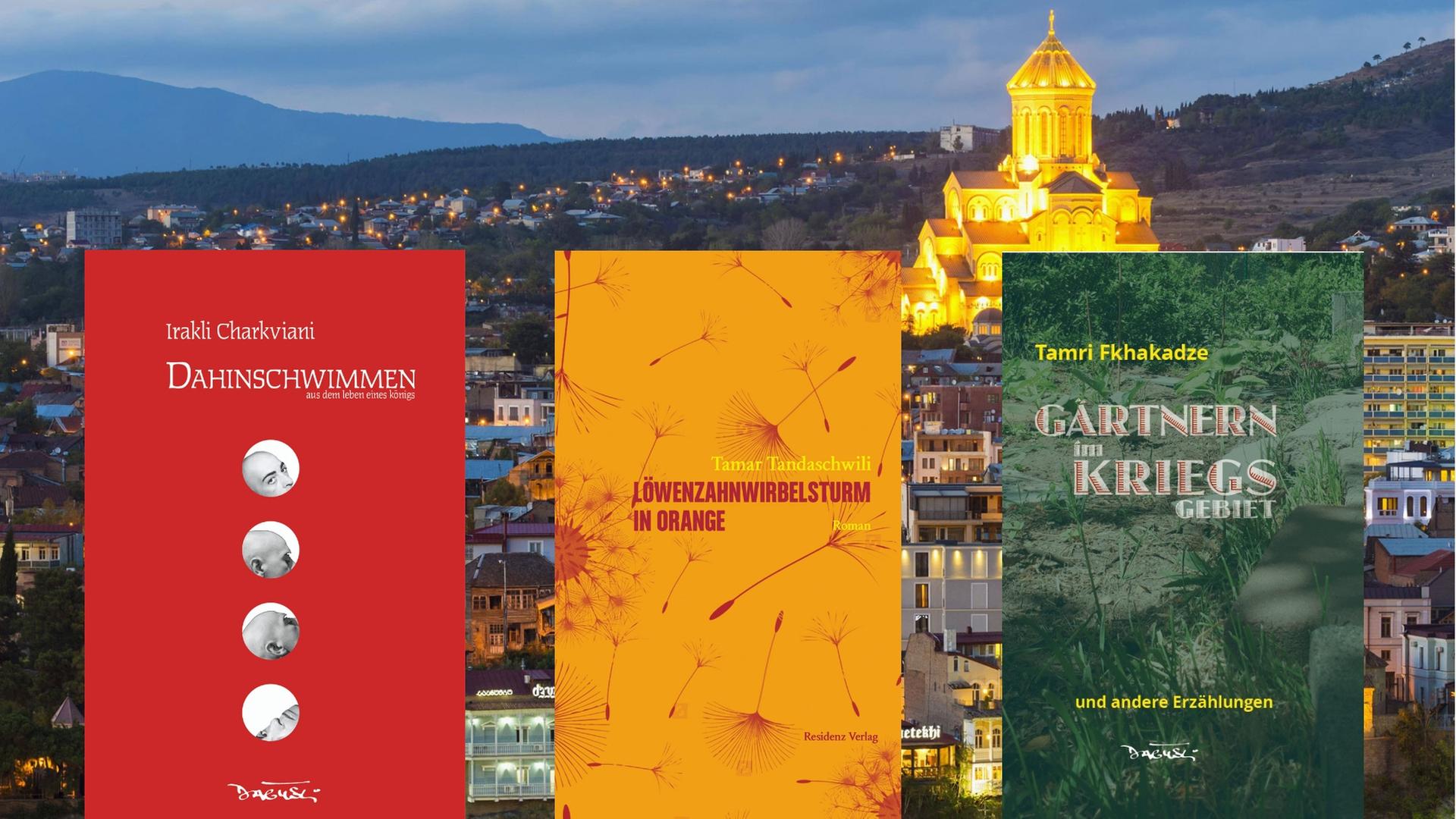 Georgische Literatur (v.l.n.r.): Irakli Charkviani: "Dahinschwimmen. Aus dem Leben eines Königs", Tamar Tandaschwili: "Löwenzahnwirbelsturm in Orange", Tamri Fkhakadze: "Gärtnern im Kriegsgebiet" Georgische Literatur (v.l.n.r.): Irakli Charkviani: "Dahinschwimmen. Aus dem Leben eines Königs", Tamar Tandaschwili: "Löwenzahnwirbelsturm in Orange", Tamri Fkhakadze: "Gärtnern im Kriegsgebiet"