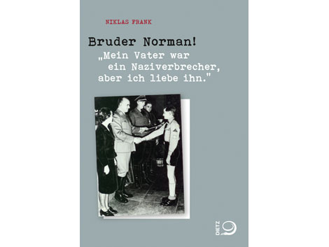 Niklas Frank - Bruder Norman Niklas Frank - Bruder Norman