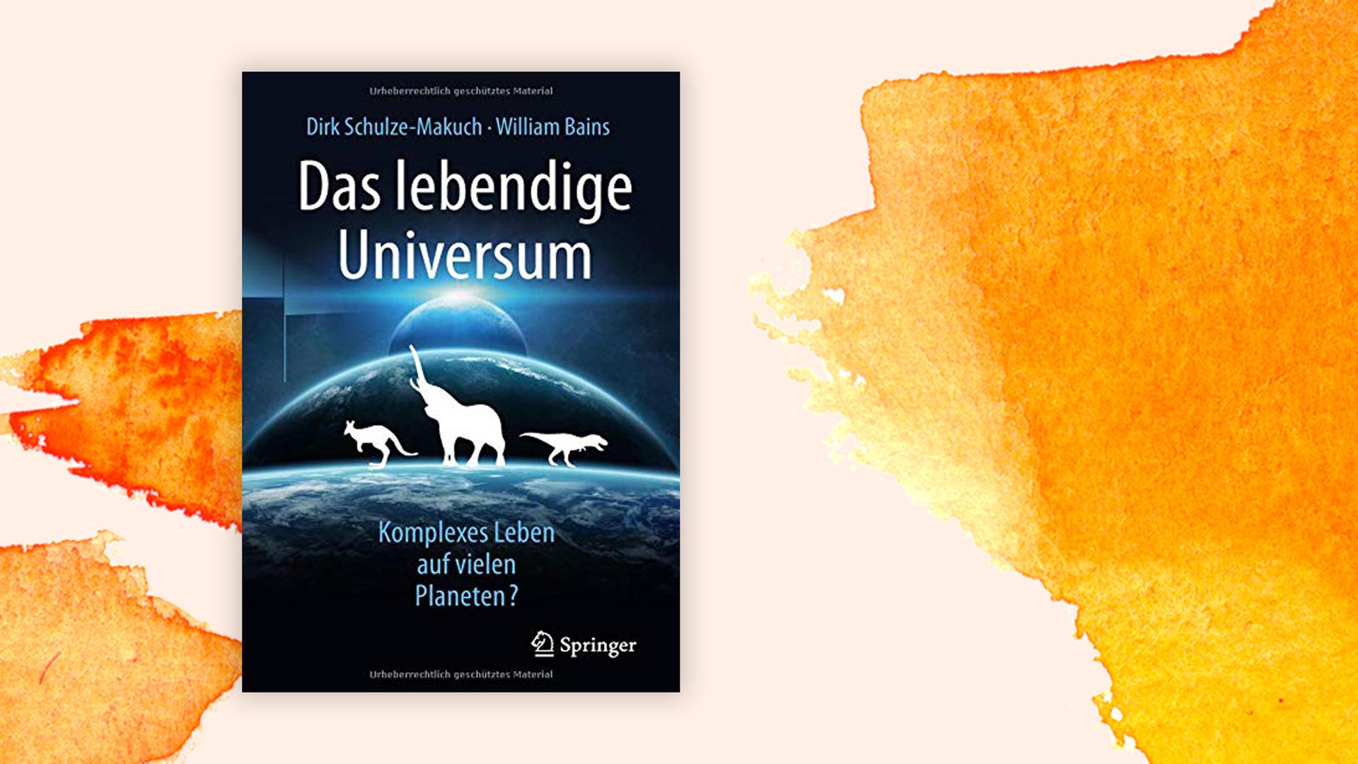 Cover des Sachbuchs "Das lebendige Universum" Cover des Sachbuchs "Das lebendige Universum"