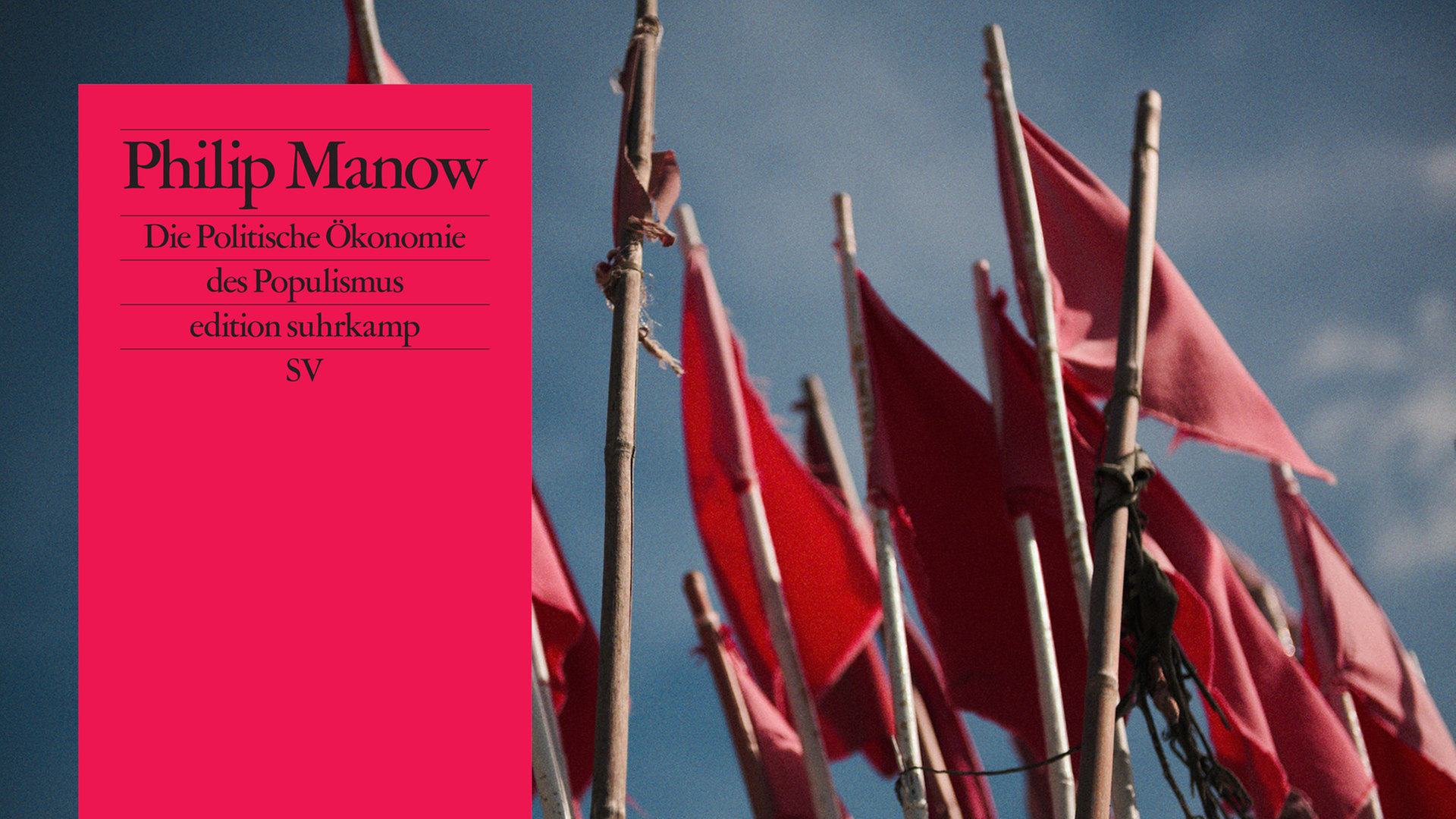 Philip Manow: "Die Politische Ökonomie des Populismus" Philip Manow: "Die Politische Ökonomie des Populismus"