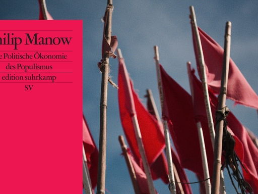 Philip Manow: "Die Politische Ökonomie des Populismus"
