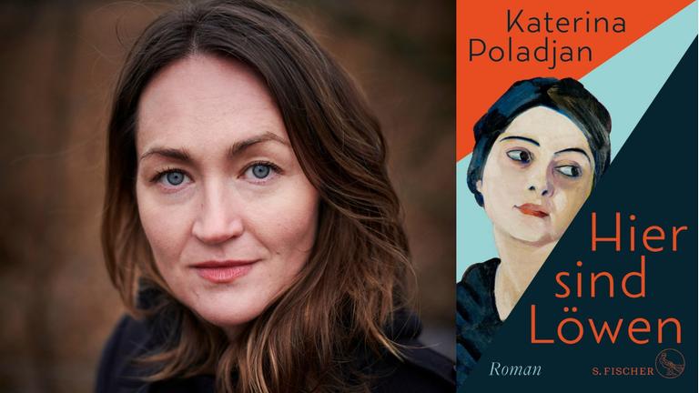 Katerina Poladjan: "Hier sind Löwen" Zu sehen ist die Autorin und das Buchcover Katerina Poladjan: "Hier sind Löwen" Zu sehen ist die Autorin und das Buchcover