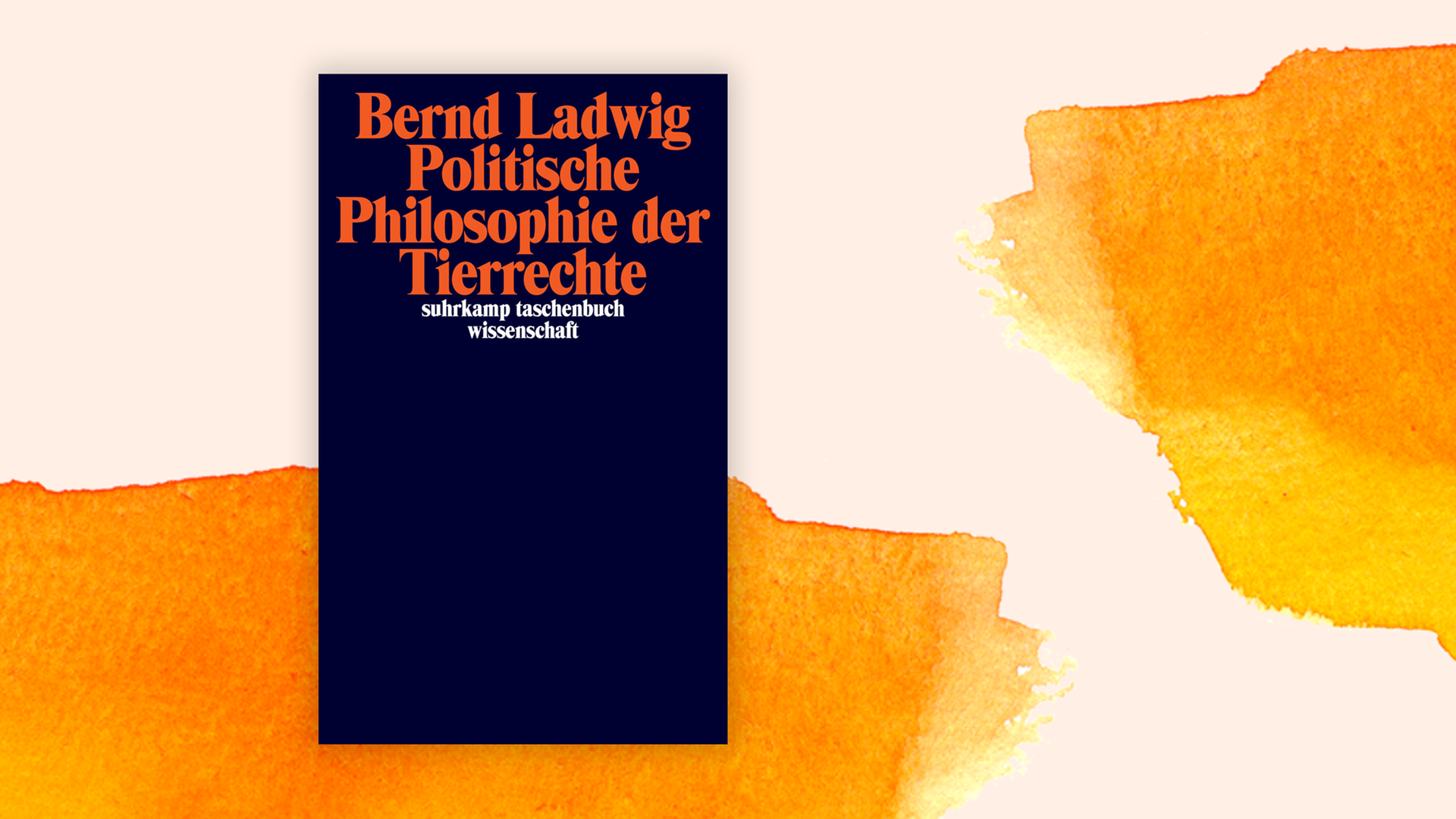 Zu sehen ist das Cover des Buchs "Politische Philosophie der Tierrechte" von Bernd Ladwig. Zu sehen ist das Cover des Buchs "Politische Philosophie der Tierrechte" von Bernd Ladwig.