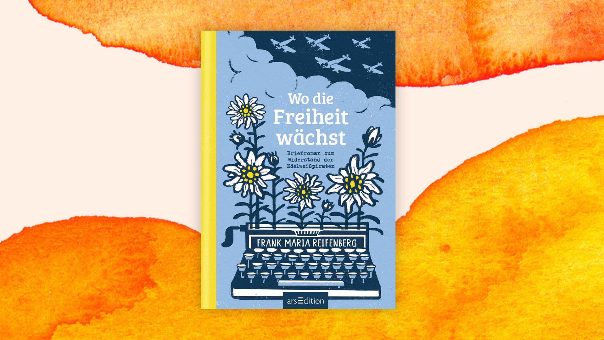 Coverabbildung Frank M. Reifenberg: Wo die Freiheit wächst Coverabbildung Frank M. Reifenberg: Wo die Freiheit wächst