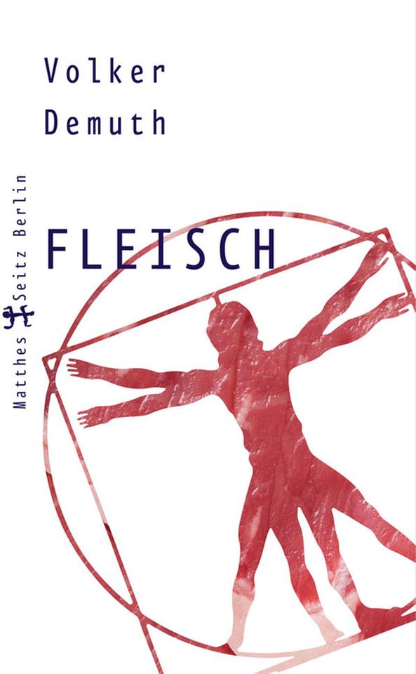 Buchcover: "Fleisch" von Volker Demuth Buchcover: "Fleisch" von Volker Demuth