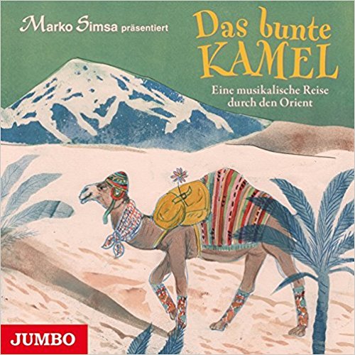 "Das bunte Kamel" CD-Cover,Marko Simsa "Das bunte Kamel" CD-Cover,Marko Simsa