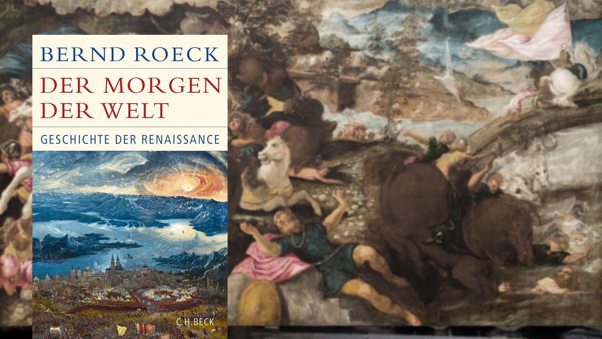 Buchcover "Der Morgen der Welt" von Bernd Roeck / im Hintergrund: Gemälde von Jacopo Tintoretto "Die Bekehrung des Saulus"