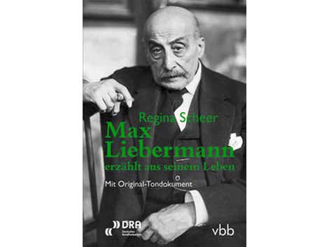 Hörbuch-Cover "Max Liebermann erzählt aus seinem Leben"