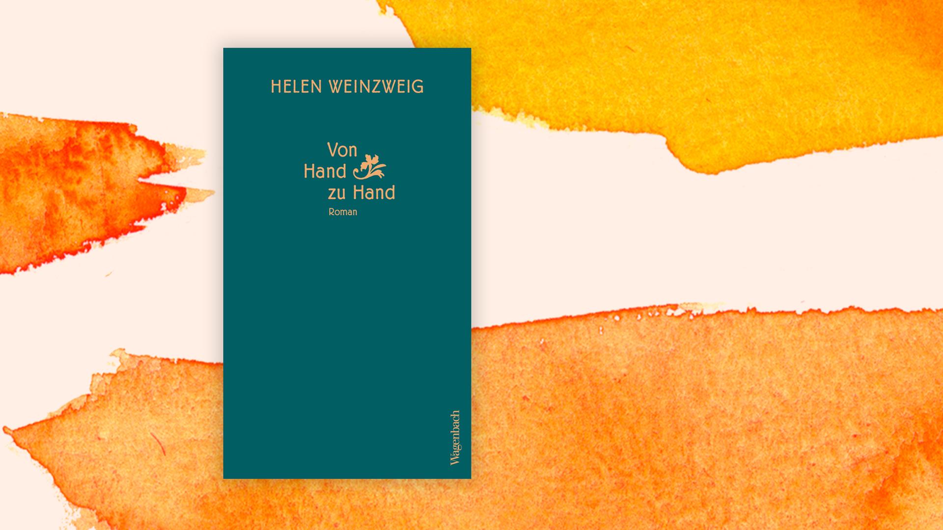 Cover des Buchs "Von Hand zu Hand" von Helen Weinzweig Cover des Buchs "Von Hand zu Hand" von Helen Weinzweig