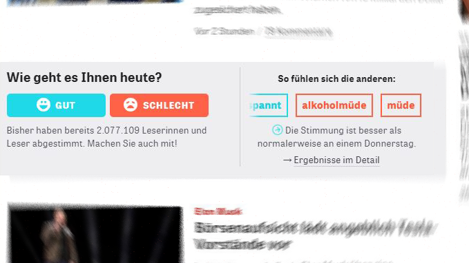 Eine verschwommene Website. In der Mitte klar zu sehen: der Stimmungsbarometer, wie es den Nutzern an diesem Tag geht. Es geht ihnen an diesem Donnerstag durchschnittlich besser als an anderen Donnerstagen. Eine verschwommene Website. In der Mitte klar zu sehen: der Stimmungsbarometer, wie es den Nutzern an diesem Tag geht. Es geht ihnen an diesem Donnerstag durchschnittlich besser als an anderen Donnerstagen.
