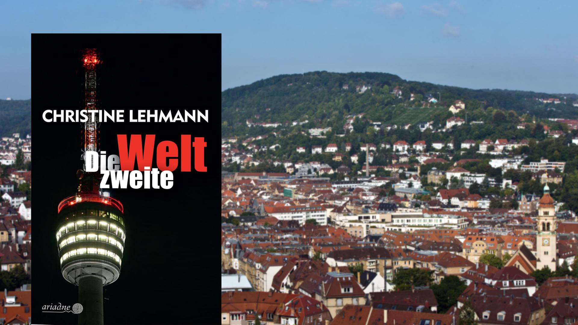 Im Vordergrund ist das Cover des Krimis "Die zweite Welt" von Christine Lehmann. Im Hintergrund ist ein Blick über Stuttgart – die Stadt liegt in einem Tal, umrahmt mit Bergen. Im Vordergrund ist das Cover des Krimis "Die zweite Welt" von Christine Lehmann. Im Hintergrund ist ein Blick über Stuttgart – die Stadt liegt in einem Tal, umrahmt mit Bergen.